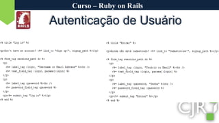 Curso – Ruby on RailsAutenticação de Usuário