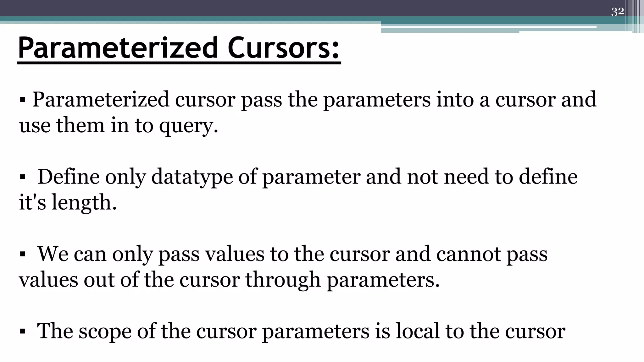 Cursors | PPTX | Databases | Computer Software and Applications