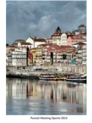 Ponseti Meeting Oporto 2013
 