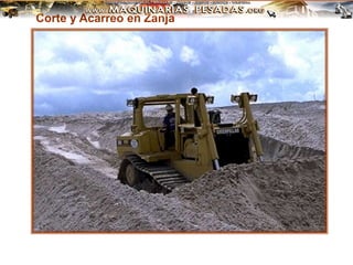 Corte y Acarreo en Zanja
 