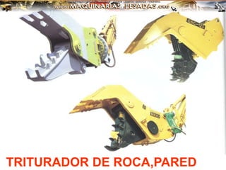 TRITURADOR DE ROCA,PARED
 