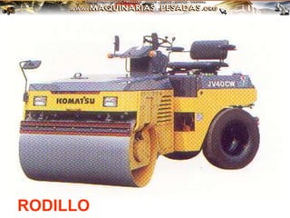 RODILLO
 