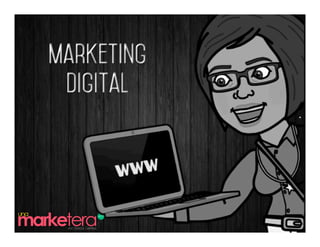 marketing 
digital 
 