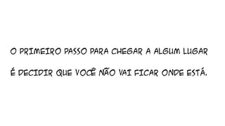 GET OUT - Pensando fora da caixa - dia 2