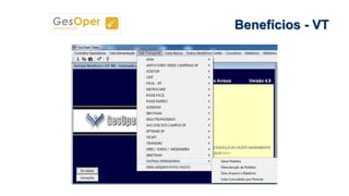 Benefícios - VT
 