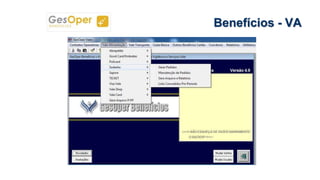 Benefícios - VA
 