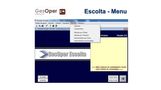Escolta - Menu
 