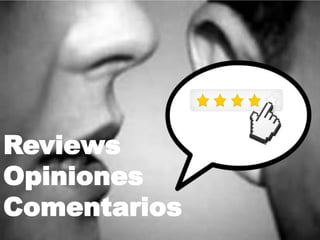 Reviews
Opiniones
Comentarios
 