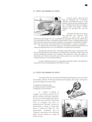 21. CORTE DAS BARRAS DE PERFIS
22. CORTE DAS BARRAS DE PERFIS
17
 