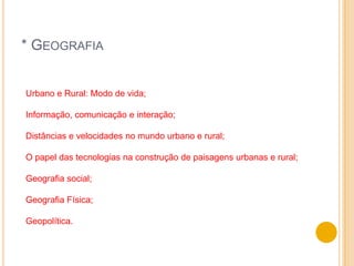  No Ensino Fundamental II* PortuguêsLinguagem oral ( usos e formas)Linguagem escritas (usos e formas)	* Prática de leitura;	* Prática de produção de texto;	* Aspectos notacionais;	* Aspectos discursivos.Análise e reflexão da língua.Estudos Literários.