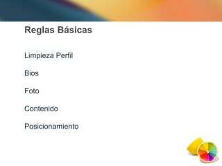 Reglas Básicas Limpieza Perfil Bios Foto Contenido Posicionamiento 