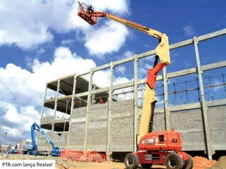 PTA com lança flexível
 
