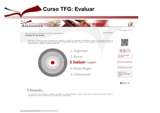Curso TFG: Evaluar
 