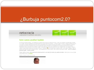 ¿Burbuja puntocom2.0? 