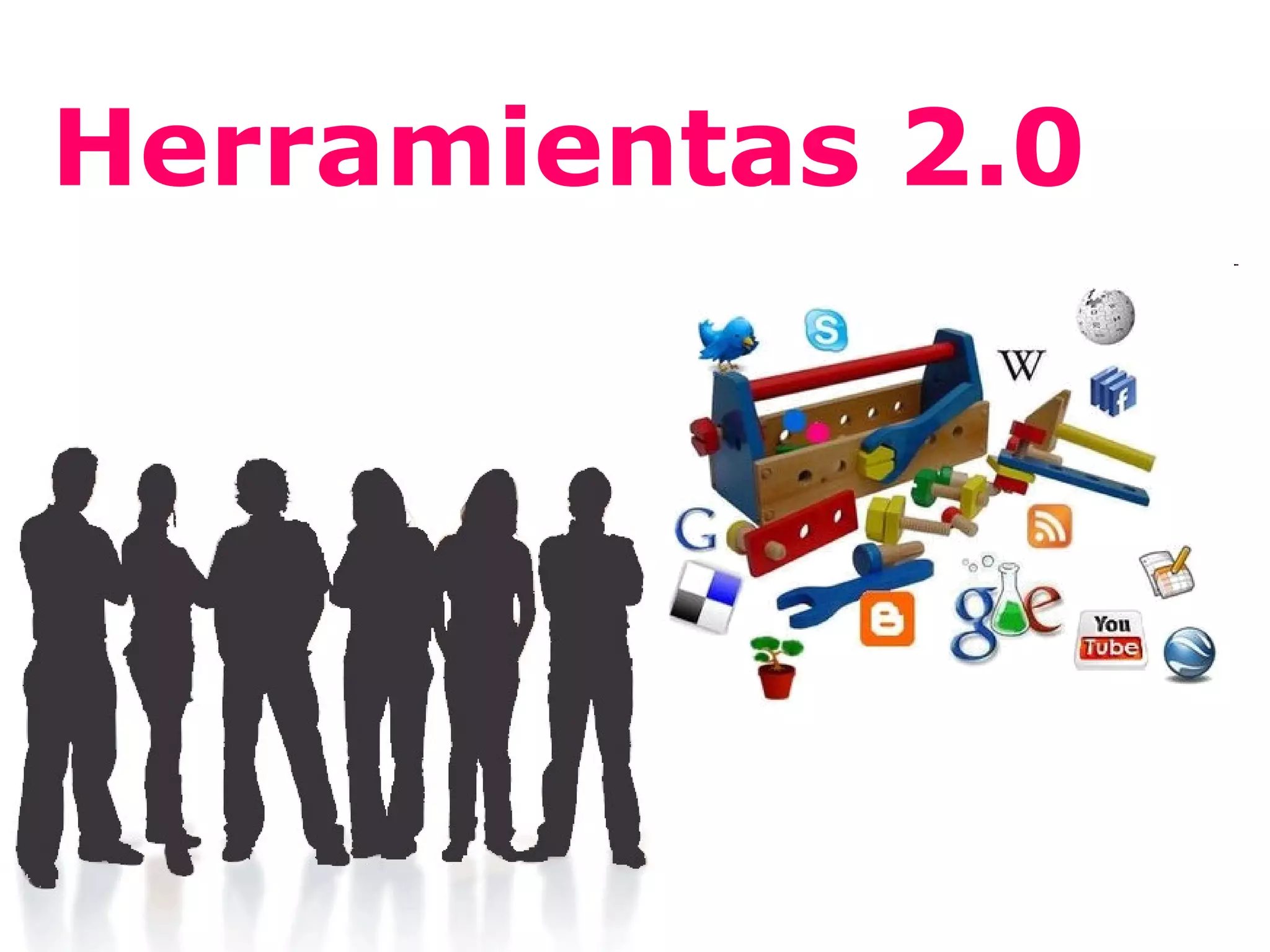 Herramientas 2.0
 