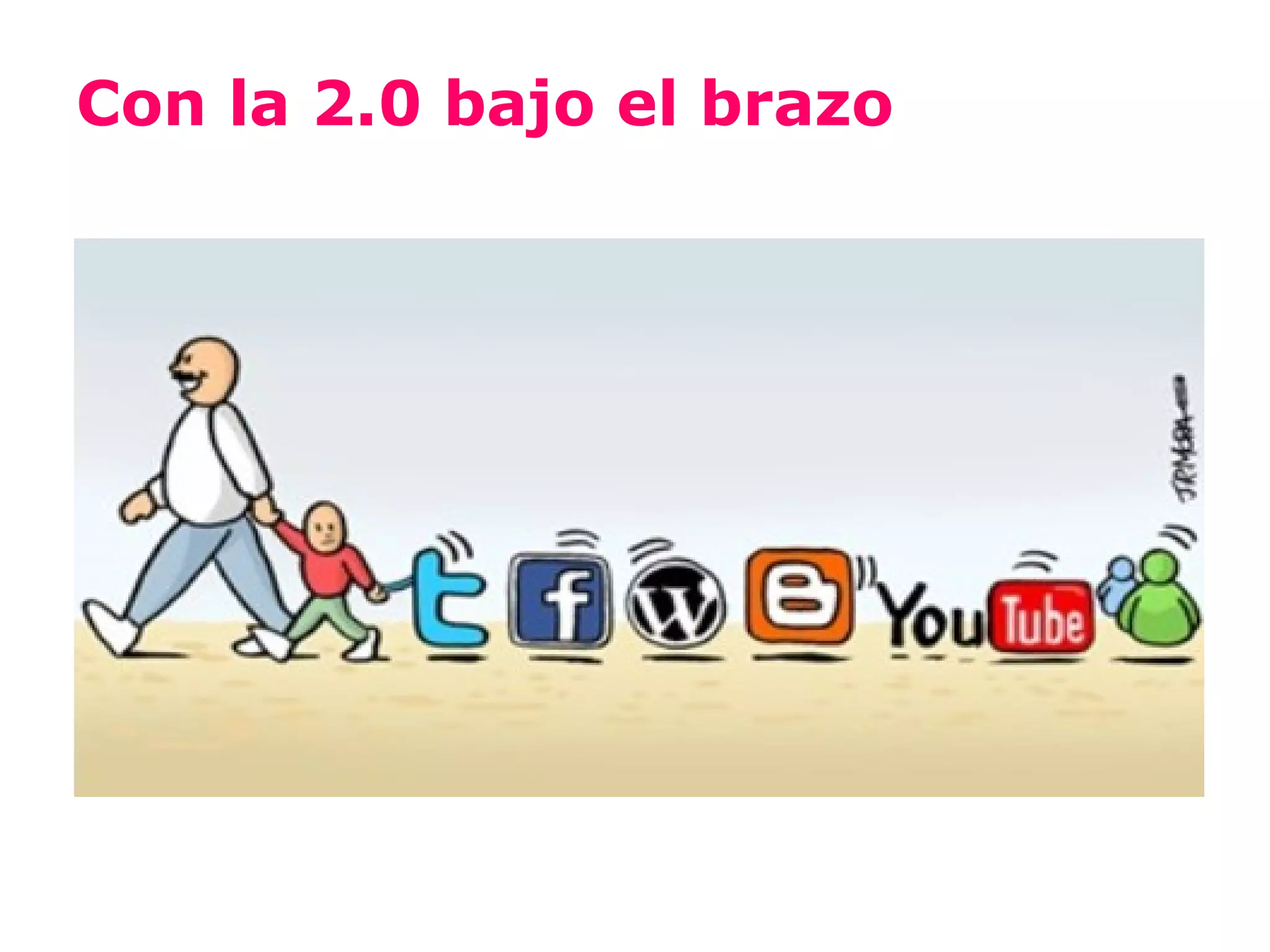 Con la 2.0 bajo el brazo
 