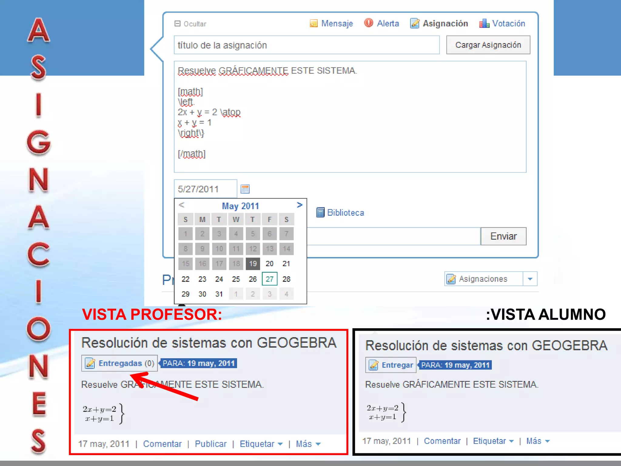 VISTA PROFESOR:   :VISTA ALUMNO
 