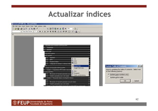 62
ActualizarActualizar ííndicesndices
 