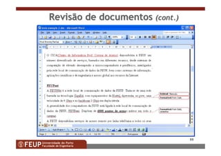 88
Revisão de documentosRevisão de documentos ((contcont.).)
 