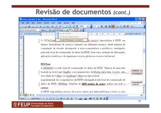 91
Revisão de documentosRevisão de documentos ((contcont.).)
 