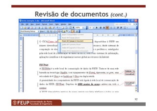 92
Revisão de documentosRevisão de documentos ((contcont.).)
 