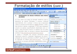 99
FormataFormataçção de estilos (ão de estilos (contcont..))
 