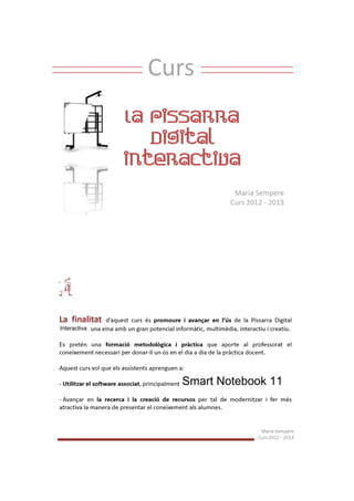 Interactiva




              Smart Notebook 11
 