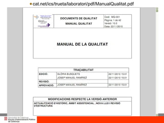 cat.net/ics/trueta/laboratori/pdf/ManualQualitat.pdf 