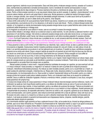 polueze organismul, slabindu-va pe dumneavoastra. Daca veti folosi pentru vindecare energia cosmica, aceasta va fi curata si
clara, neinfluentata de problemele si emotiile dumneavoastra. Cand o transferati din mainile dumneavoastra in corpul
pacientului, aceasta devine deja energia lui. Procesul seamana intrucatva cu transfuzia de sange, doar ca este mult mai
simplu. Pentru a folosi energia cosmica si nu pe cea proprie trebuie doar sa dorim aceasta. In capitolul ,,Autovindecarea" va voi
propune cateva metode, pe care le veti putea folosi in acest scop. MuJte persoane cu calitati de medium fonneaza imagini
vizuale cu energie colorata, care variaza fn functie de intensitatea energiei transmise. In unele cazuri doriti sa fiti prudenti in
folosirea energiei colorate, pe cand in altele doriti sa fiti puternic, chiar despotic.
6. Daca simtiti unele portiuni din aura pacientului foarte fierbinti sau dense, inseamna ca in aceste zone cantitatea de energie
este excedentara, acumulandu-se intr-un loc deoarece un alt sector al aurei este blocat. Pentru a inlatura blocajul exista doua
metode: a) Va imaginati ca mainile dumneavoastra imping aceasta energie densa ca pe o pasta fierbinte catre zonele mai reci,
echiiibrand astfel temperatura in intreaga aura.
b) Va imaginati ca evacuati din aura caldura in exces, care se va contopi in oceanul de energie cosmica.
Oricare dintre metode o veti alege, trebuie sa va obisnuiti corpul cu acest exercitiu. Va veti cufunda cu adevarat mainile in aura
pacientului si fi veti distribui energia. Veti orienta cu adevarat aceasta energie acolo unde este nevoie de ea. La inceput puteti
intampina anumite dificultati, puteti fi jenat, dar trebuie sa perseverati si veti obtine rezultate palpabile fn aceasta activitate.
7. Etapele 5 si 6 pot fi parcurse in doua minute sau o jumatate de ora. Le veti consacra atat timp cat este necesar. Cand veti
incheia aceste etape, creati-va" imaginea vizuala a unui flux de energie curat si clar, de culoare aurie, care izvoraste din
palmele dumneavoastra si scalda intregul corp al pacientului. Neteziti aura pe intreaga suprafata, din crestet pan a in talpi.
8. Daca pacientul a stat cu ochii inchisi, il fi veti determina sa-i deschida. Apoi, cateva minute, sa stea cu palmele strans unite,
incrucisandu-si degetele. Impreunarea mainilor impiedica pierderea energiei din corp prin chakre, iar cele cateva minute de
liniste ii vor permite pacientului sa se adune in cel mai adevarat sens al cuvantului. E posibil ca dupa o echilibrare energetica
pacientul sa se simta putin obosit. Dupa o singura' sedinta de acest fel unii pacienti se pot simti timp de doua sau trei zile mai
rau decat s-au simtit pana au venit la dumneavoastra. Este foarte bine sa-i preveniti, fiindca energiile vor lucra altfel iar
vindecarea va sosi in cel mai scurt timp. E bine ca intreg tratamentul sa fie efectuat de acelasi vindecator.
In timp ce pacientul sta linistit pe scaun, realizati imaginea mental a unui magnet. Acest magnet trebuie sa-l aduca inapoi, acea
parte din energia proprie pe care poate ca ati transferat-o pacientului in procesul vindecarii. Tineti minte ca nimeni altul in afara
dumneavoastra nu se poate folosi de energia care va apartine.
Reluati acelasi procedeu in sens invers - inapoiati prietenului cantitatea de energie ce-i apartine, pe care eventual i-ati luat-
o in timpui vindecarii. Acest procedeu cu magnetul il va readuce in starea de calm si puritate de la inceputul procesului
vindecarii, intensificand eficacitatea procesului. Nu trebuie sa uitati niciodata aceasta, pentru ca nu va permiteti sa o risipiti: va
puteti scadea din potentialul energetic, imbolnlavindu-va. Risipa este inutila, deoarece prietenul nu se poate folosi de energia
dumneavoastra, nici dumneavoastra de a lui. Daca sunteti un medium hipersensibil trebuie sa fiti prudent, pentru ca o data cu
energia primita de la pacienl puteti prelua maladia acestuia. Pentru unii vindecatori este firesc sa ia asupra lor problemele
celorlalti, Daca un astfel de vindecator ingrijeste o fractura a membrului inferior, probabil va schiopata o zi sau doua, alungand
boala pacientului din propriul trup.
9. Excesul de energie extras din corpul pacientului in timpul vindecarii trebuie returnat energiei cosmice inofensive, neutre. Unii
vindecatori se spala pe rnaini dupa fiecare sedinta pentru a se elibera de vibratiile nocive pe care ar fi putut sa le preia de la
bolnavi. Altii isi scutura doar mainile, in timpul sedintelor, pentru a se elibera de surplusul de energie. Trebuie sa procedati cum
credeti ca este mai bine. Multe persoane considera o sedinta de lucru a unui medium un ritual vrajitoresc. Aceste persoane pot
fi inspaimantate de procedura, de aspectele sale tainice. Este bine sa vorbiti cu ele, sa glumiti, ajutandu-le sa se relaxeze. Atat
pentru dumneavoastra, cat si pentru pacienti, este indicat sa terminati sedintele tntr-o nota de optimism. Daca veti reusi sa nu
fiti excesiv de sobru (ceea ce nu inseamna ca trebuie sa aveti o atitudine neserioasa fata de activitatea dumneavoastra de
medium, ii veti ajuta pe prietenii si pacientii dumneavoastra sa-si depaseasca teama, crisparea, reactiile alergice, parerile
inadecvate despre propria lor persoana.
10 La terminarea sedintei rugati pacientul sa faca o aplecare brusca in fata, cat se poate de jos, tinzand sa atinga podeaua cu
palmele, apoi sa se ridice intinzandu-se. Procedati si dumneavoastra la fel. Aplecarea inainte cu capul in jos ajuta la evacuarea
surplusului de energie prin a saptea chakra aflata in crestet si va face sa va simtiti din nou bine in corpul fizic.
CURS V Alte exercitii Iata un exercitiu de creare a imaginilor mentale, la care pot participa activ atat pacientul, cat si vindecatorul.
- 1. Efectuati etapefe 1-3 ale subcapitolului precedent, ,,Procedee simple de vindecare". Este util, dar nu obligatoriu, sa
efectuati toate etapele acestui subcapitol pana la punctul 7 inclusiv, pentru ca pacientul dumneavoastra sa se purifice temeinic
si sa devina mai receptiv la operatiile ulterioare.
12
 