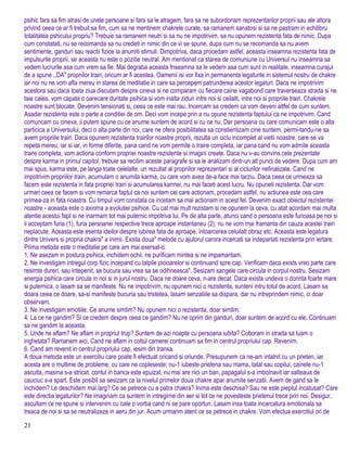 psihic fara sa fim atrasi de unele persoane si fara sa le atragem, fara sa ne subordonam reprezentarilor proprii sau ale altora
privind ceea ce ar fi trebuit sa fim, cum sa ne mentinem chakrele curate, sa ramanem sanatosi si sa ne pastram in echilibru
totalitatea pshicului propriu? Trebuie sa ramanem neutri si sa nu ne impotrivim, sa nu opunem rezistenta fata de nimic. Dupa
cum constatati, nu se recomanda sa nu credeti in nimic din ce vi se spune, dupa cum nu se recomanda sa nu avem
sentimente, ganduri sau reactii fizice la anumiti stimuli. Dimpotriva, daca procedam astfel, aceasta inseamna rezistenta fata de
impulsurile proprii, iar aceasta nu este o pozitie neutral. Am mentionat ca starea de comuniune cu Universul nu inseamna sa
vedem lucrurile asa cum vrem sa fie. Mai degraba aceasta fnseamna sa le vedem asa cum sunt in realitate, inseamna curajul
de a spune ,,DA" propriilor trairi, oricum ar fi acestea. Oamenii isi vor fixa in permanenta legaturile in sistemul nostru de chakre
iar noi nu ne vom afla mereu in starea de meditatie in care sa percepem patrunderea acestor legaturi. Daca ne impotrivim
acestora sau daca toata ziua discutam despre cineva si ne comparam cu fiecare caine vagabond care traverseaza strada si ne
taie calea, vom capata o oarecare duritate psihica si vom inalta ziduri intre noi si ceilalti, intre noi si propriile trairi. Chakrele
noastre sunt blocate. Devenim tensionati si, ceea ce este mai rau, Incercam sa credem ca vom deveni altfel de cum suntem.
Asadar rezistenta este o parte a conditiei de om. Deci vom incepe prin a nu opune rezistenta faptului ca ne impotrivim. Cand
comuncam cu cineva, ii putem spune cu ce anume suntem de acord si cu ce nu. Dar persoana cu care comunicam este o alta
particica a Universului, deci o alta parte din noi, care ne ofera posibilitatea sa constientizam cine suntem, permi-tandu-ne sa
avem propriile trairi. Daca opunem rezistenta trairilor noastre proprii, rezulta un ciclu incomplet al vietii noastre, care se va
repeta mereu, iar si iar, in forme diferite, pana cand ne vom permite o traire completa, iar pana cand nu vom admite aceasta
traire completa, vom actiona conform propriei noastre rezistente si imagini create. Daca nu v-au convins cele prezentate
despre karma in primul capitol, trebuie sa recitim aceste paragrafe si sa le analizam dintr-un alt punct de vedere. Dupa cum am
mai spus, karma este, pe langa toate celelalte, un rezultat al propriilor reprezentari si al ciclurilor nefinalizate. Cand ne
impotrivim propriilor trairi, acumulam o anumita karma, cu care vom avea de-a face mai tarziu. Daca ceea ce urmeaza sa
facem este rezistenta in fata propriei trairi si acumularea karmei, nu mai faceti acest lucru. Nu opuneti rezistenta. Dar vom
urmari ceea ce facem si vom remarca faptul ca noi suntem cei care actionam, procedam astfel, nu actiunea este cea care
primea-za in fata noastra. Cu timpul vom constata ca incetam sa mai actionam in acest fel. Devenim exact obiectul rezistentei
noastre - aceasta este o axioma a evolutiei psihice. Cu cat mai mult rezistam si ne opunem la ceva, cu atat acordam mai multa
atentie acestui fapt si ne inarmam tot mai puternic impotriva lui. Pe de alta parte, atunci cand o persoana este furioasa pe noi si
ii acceptam furia (1), furia persoanei respective trece aproape instantaneu (2), nu ne vom mai framanta din cauza acestei trairi
neplacute. Aceasta este esenta ideilor despre iubirea fata de aproape, intoarcerea celuilalt obraz etc. Aceasta este legatura
dintre Univers si propria chakra" a inimii. Exista doua" metode cu ajutorul carora incercati sa indepartati rezistenta prin iertare.
Prima metoda este o meditatie pe care am mai exersat-o:
1. Ne asezam in postura psihica, inchidem ochii, ne purificam mintea si ne impamantam.
2. Ne investigam intregul corp fizic incepand cu talpile picioarelor si continuand spre cap. Verificam daca exists vreo parte care
resimte dureri, sau intepenit, se bucura sau vrea sa se odihneasca". Sesizam sangele care circula in corpul nostru. Sesizam
energia psihica care circula in noi si in jurul nostru. Daca ne doare ceva, n-are decat. Daca exista undeva o dorinta foarte mare
si puternica, o lasam sa se manifeste. Nu ne impotrivim, nu opunem nici o rezistenta, sunteni intru totul de acord, Lasam sa
doara ceea ce doare, sa-si manifeste bucuria sau tristetea, lasam senzatiile sa dispara, dar nu intreprindem nimic, ci doar
observam.
3. Ne investigam emotiile. Ce anume simtim? Nu opunem nici o rezistenta, doar simtim.
4. La ce ne gandim? Si ce credem despre ceea ce gandim? Nu ne oprim din ganduri, doar suntem de acord cu ele. Continuam
sa ne gandim la aceasta.
5. Unde ne aflam? Ne aflam in propriul trup? Suntem de azi noapte cu persoana iubita? Coboram in strada sa luam o
inghetata? Ramanem aici. Cand ne aflam in coltul camerei continuam sa fim in centrul propriului cap. Revenim.
6. Cand am revenit in centrul propriului cap, iesim din transa.
A doua metoda este un exercitiu care poate fi efectuat oricand si oriunde. Presupunem ca ne-am intalnit cu un prieten, iar
acesta are o multime de probleme, cu care ne copleseste; nu-1 iubeste prietena sau mama, tatal sau copilul, cainele nu-1
asculta, masina s-a stricat, contul in banca este epuizat, nu mai are nici un ban, papagalul s-a imbolnavit iar salteaua de
cauciuc s-a spart. Este posibil sa sesizam ca la nivelul primelor doua chakre apar anumite senzatii. Avem de gand sa le
inchidem? Le deschidem mai larg? Ce se petrece cu a patra chakra? Inima este deschisa? Sau ne este pieptul incatusat? Care
este directia legaturilor? Ne imaginam ca suntem in intregirne din aer si tot ce ne povesteste prietenul trece prin noi. Desigur,
ascultam ce ne spune si intervenim cu cate o vorba cand ni se pare oportun. Lasam insa toata incarcatura emotionala sa
treaca de noi si sa se neutralizeze in aeru din jur. Acum urmarim atent ce se petrece in chakre. Vom efectua exercitiul ori de
21
 