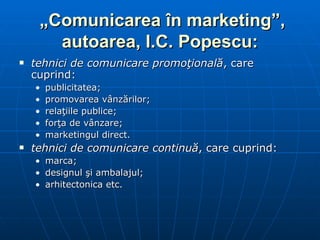 Philip Kotler
Philip Kotler
„Managementul marketingului”
„Managementul marketingului”
 publicitatea;
publicitatea;
 publ...
