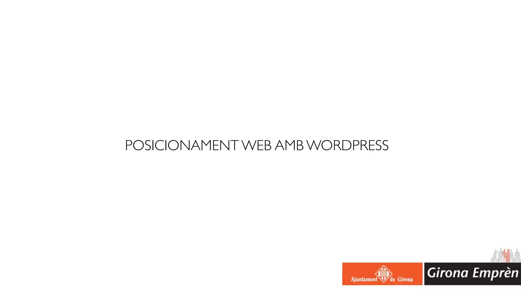 POSICIONAMENT WEB AMB WORDPRESS
 