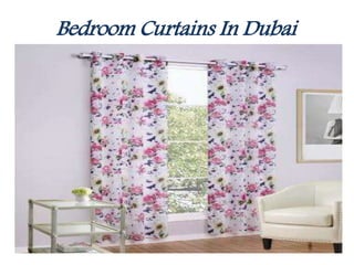 Bedroom Curtains In Dubai
 