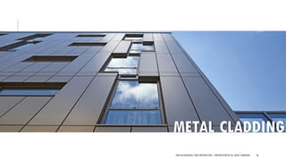 NEW AGE MATERIALS AND CONSTRUCTION | PRESENTATION BY AR. GEEVA CHANDANA 36
METAL CLADDING
 