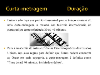 Curta metragem | PPTX