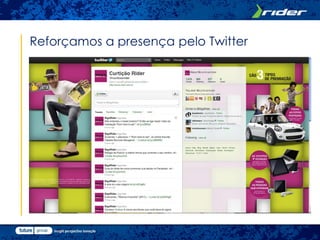 Reforçamos a presença pelo Twitter
 