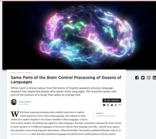 Same Parts of the Brain Control Processing of Dozens of Languages