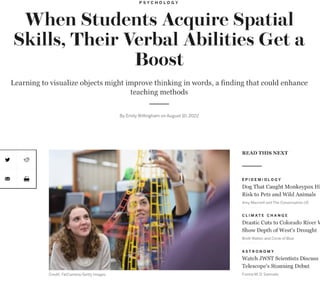 When Students Acquire Spatial Skills, Their Verbal Abilities Get a Boost