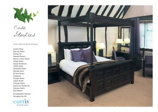 Case
Studies
Curtis clients include the following:

Crowne Plaza
Marriott Hotels
Holiday Inn
Diamond Resorts
Warner Leisure Hotels
Village Hotels
Voyage Healthcare
Thistle Hotels
Macdonald Hotels
Ramada Jarvis
De Vere Venues
Campanile
Paragon Hotels
Cygnet Health
Principle Hotels
Express by Holiday Inn
Sheraton Hotels
Best Western
& Independent Hoteliers
throughout the UK
 