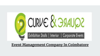 Event Management Company In Coimbatore
 