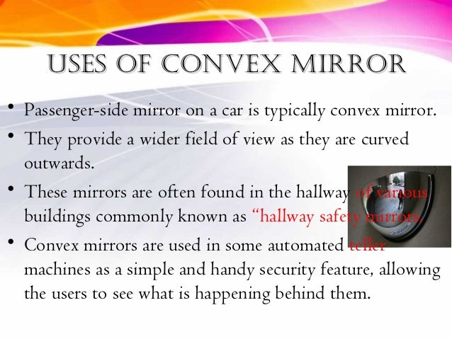 Curved mirrors