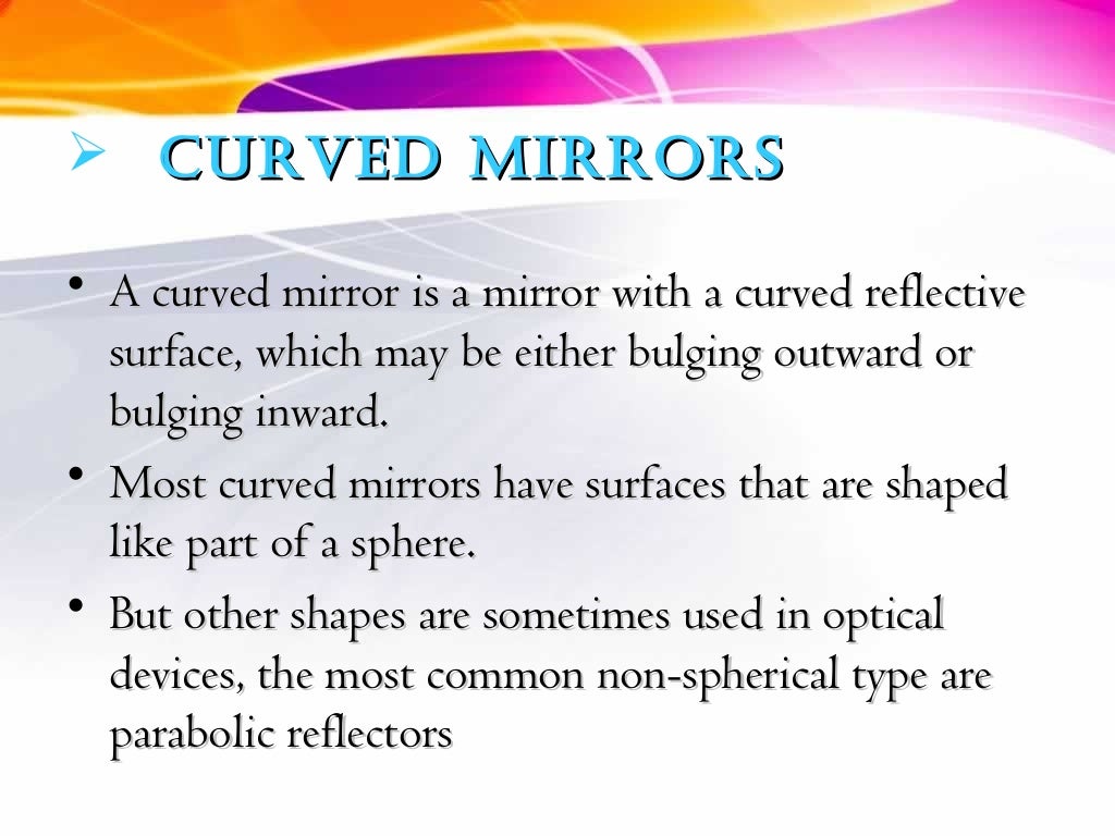 Curved mirrors