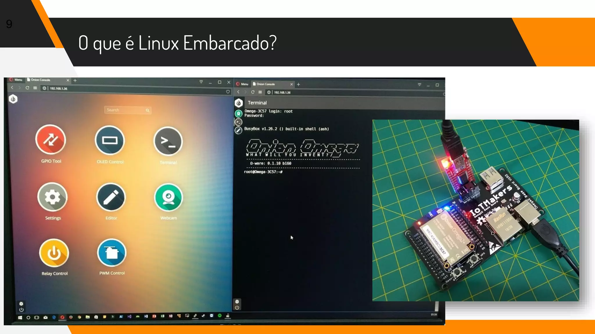O que é Linux Embarcado?
9
 