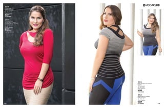 136135
BJ18
Blusa manga 3/4,
detalle en escote
44 Rojo Granada
32, 34, 36, 38
Rayón Elastano
$269
PC2018849
QT05
Falda entubada
08 Azul Rey, 10 Negro,
24 Verde Menta, 15 Arena,
44 Rojo Granada
Ut, Gr
Nylon, Spandex
$199
PC2413915
(Catálogo Básicos)
AW64
Blusa de rayas, con cruce en
espalda
10 Estampado
32, 34, 36, 38
Rayón Elastano
$299
PC0120963
RT67
Malla cortes en costados
55 Azul Imperial
32, 34, 36, 38
Rayón Elastano
$329
PC1423063
 