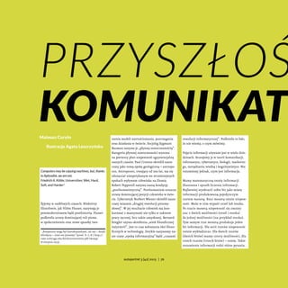 Przyszłoś
komunikat
Mateusz Curyło
Ilustracje Agata Leszczyńska

Computers may be copying machines, but, thanks
to Aphrodi...