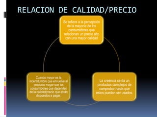 RELACION DE CALIDAD/PRECIO