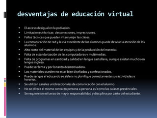 Es actual, porque permite conocer las últimas novedades a través de Internet y sistemas de información.