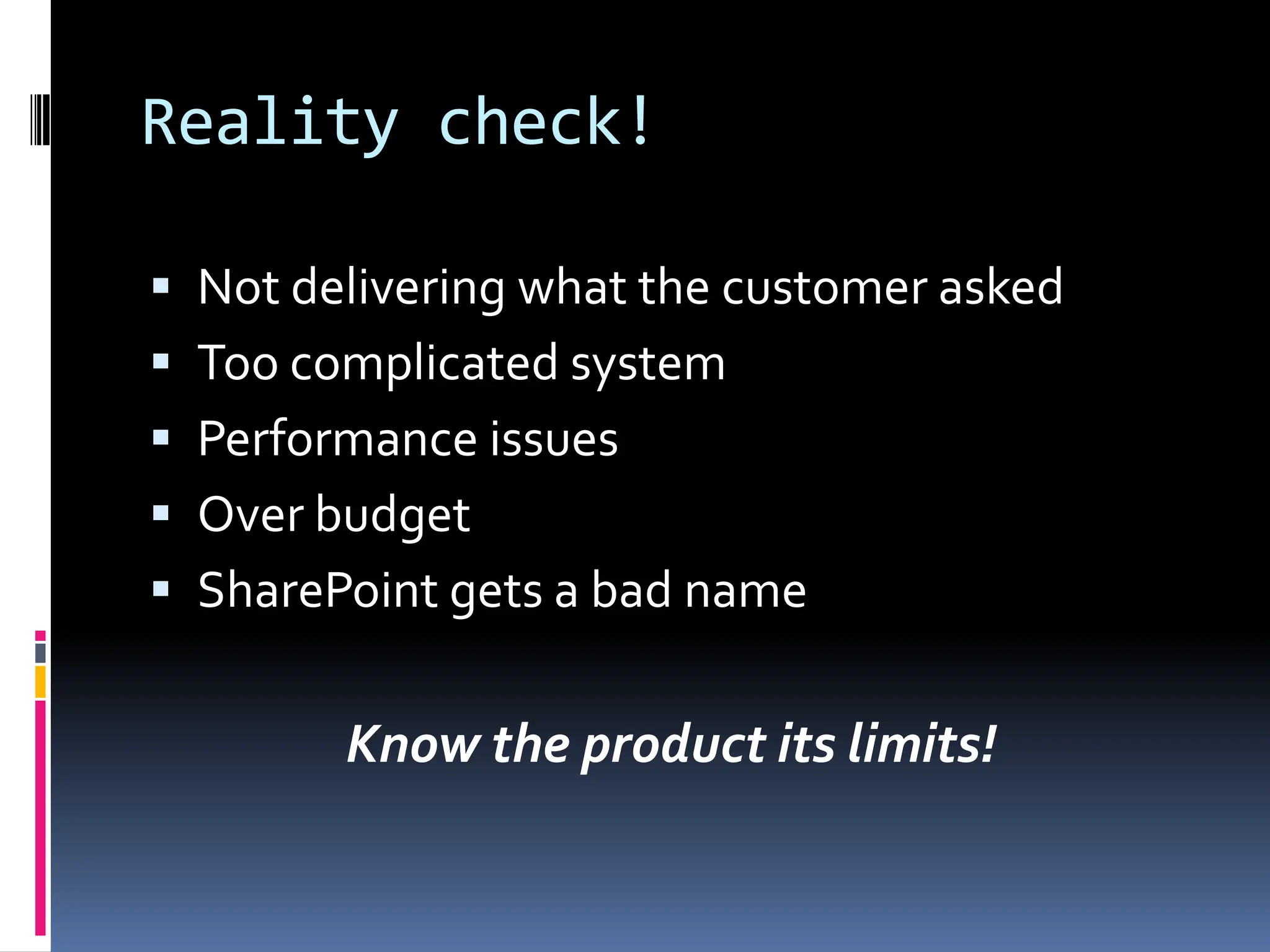 SharePoint Customizations How far should you go