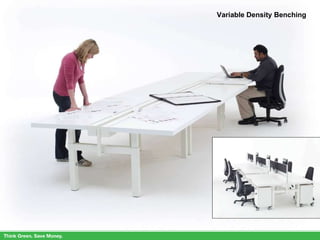 Variable Density Benching 