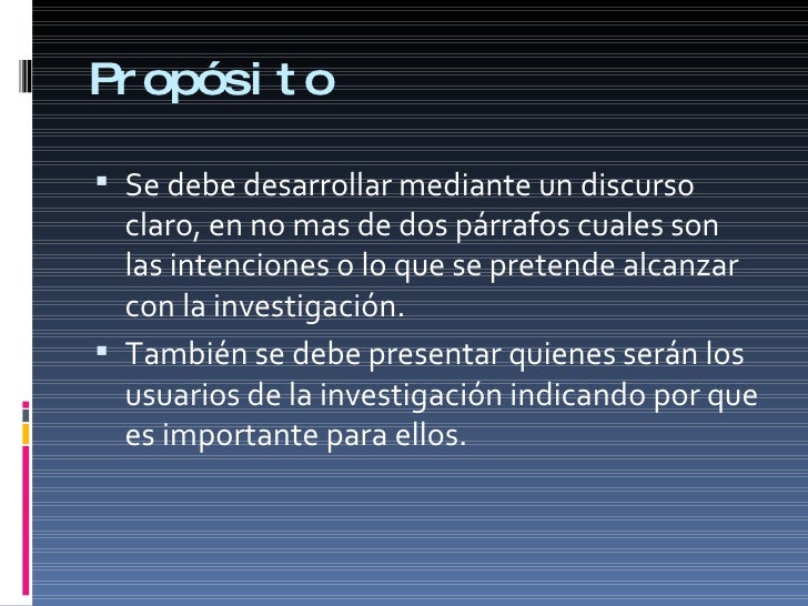 Propósito y Justificación